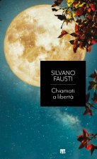 Chiamati a libertà. L’ultima parola di un profeta del nostro tempo