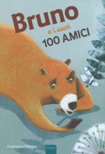 Bruno e i suoi 100 amici