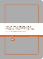 anno a Treblinka. Con la deposizione al processo Eichmann
