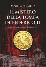 mistero della tomba di Federico II