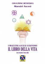 maestri ascesi scrivono il libro della vita