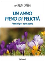 anno pieno di felicità. Pensieri per ogni giorno