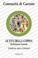 età della coppia. Parliamone insieme. Schede per sposi e fidanzati