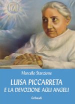 Luisa Piccarreta e la devozione agli angeli