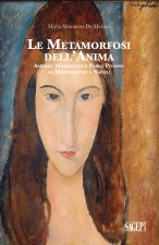 metamorfosi dell'anima. Amedeo Modigliani e Pablo Picasso da Montmartre a Napoli
