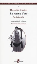 catena d'oro-La chaîne d'or