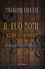 tuo nome. 1220 anno domini