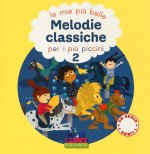 più belle melodie classiche per i più piccini