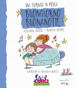 Buongiorno Buonanotte. Una giornata in musica