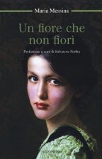 fiore che non fiorì