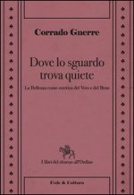 Dove lo sguardo trova quiete. La bellezza come estetica del vero e del bene