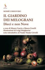 giardino dei melograni. Dieci e non nove