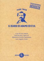 diario di Adamo ed Eva. Testo inglese a fronte