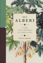 alberi. Il libro che si trasforma in un'opera d'arte