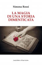 magia di una storia dimenticata