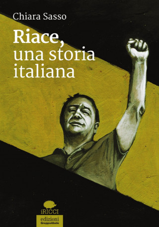 Riace, una storia italiana