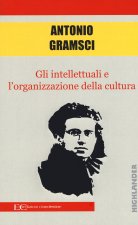 intellettuali e l'organizzazione della cultura