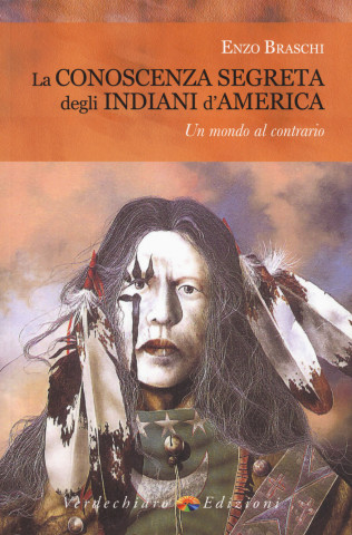 conoscenza segreta degli indiani d'America