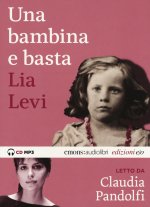 bambina e basta letto da Claudia Pandolfi. Audiolibro. CD Audio formato MP3