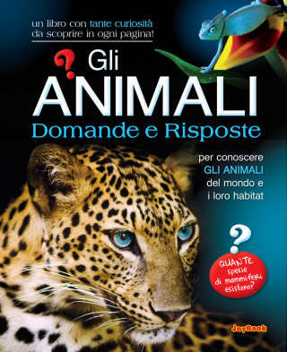 Animali. Domande e risposte