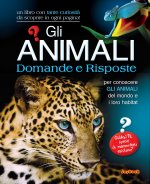 Animali. Domande e risposte