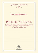 Pensieri al limite. Sostanza, funzione e idealizzazione in Cassirer e Husserl