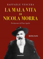 mala vita di Nicola Morra