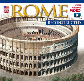 Roma ricostruita. Ediz. inglese