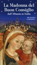 Madonna del Buon Consiglio dall'Albania in Italia