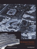Roman theatre. A multitasking building