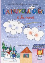 La nuvola Olga e le neve