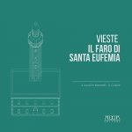 Vieste. Il faro di Santa Eufemia
