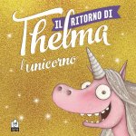 ritorno di Thelma l'unicorno