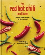 red hot chilli cookbook. Favolose ricette infuocate per piatti piccanti