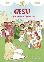 Gesù e il tesoro nascosto del Regno dei cieli