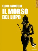 morso del lupo