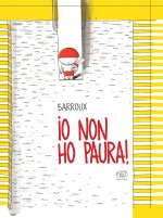Io non ho paura!