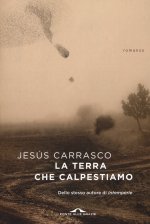 terra che calpestiamo