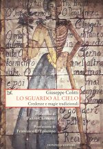 sguardo al cielo. Credenze e magie tradizionali