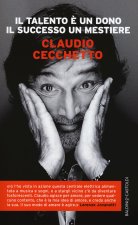 talento è un dono il successo un mestiere