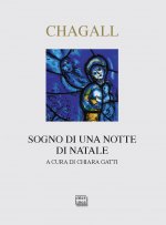 Chagall. Sogno di una notte di Natale