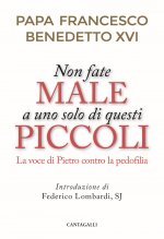 Non fate male a uno solo di questi piccoli. La voce di Pietro contro la pedofilia