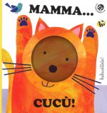 Mamma... cucù!