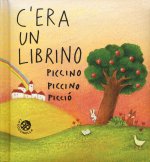 C'era un librino piccino piccino picciò