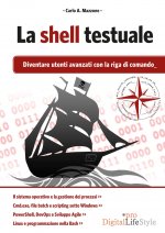 shell testuale. Diventare utenti avanzati con la riga di comando