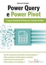 PowerQuery e PowerPivot. I nuovi strumenti di Excel per l’analisi dei dati