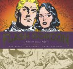 pianeta della morte. Flash Gordon. Tutte le tavole domenicali 1967-1971