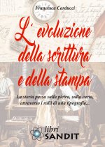 evoluzione della scrittura e della stampa