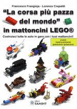 corsa più pazza del mondo» in mattoncini Lego®. Costruisci tutte le auto in gara con i tuoi mattoncini! Con istruzioni passo-passo