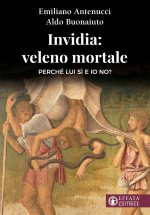 Invidia: veleno mortale. Perché lui sì e io no?